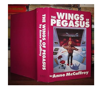 Wings of Pegasus To Ride Pegasus Pegasus in Flight Hardcover – Jan. 1 1956