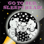 📚 Auction: New "Go to Bed, Sleepyhead!" Hardcover